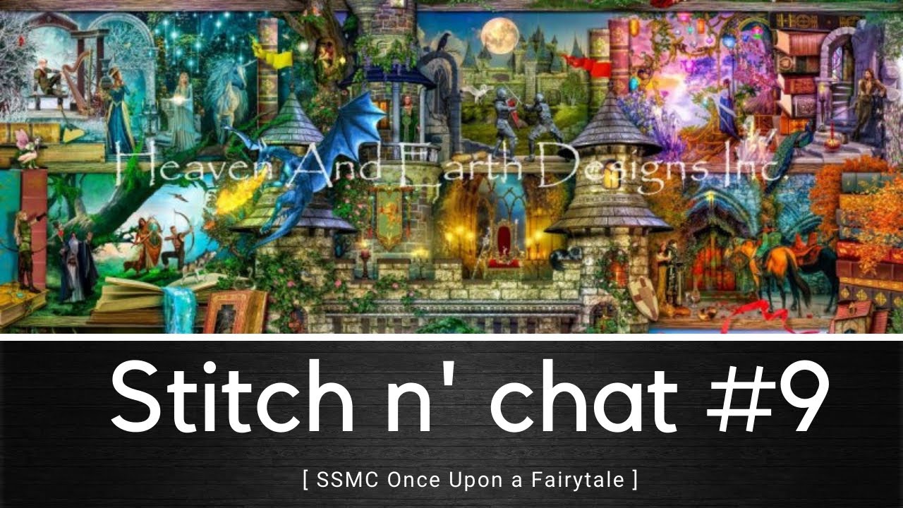 Stitch n' chat #9 ~ Once upon a fairytale SSMC, by #HAED