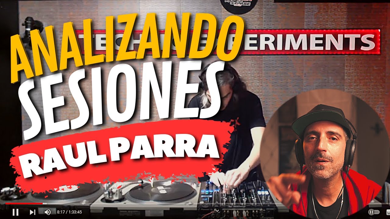 ✅ RAUL PARRA  | 🤔 Análisis a fondo de SESIONES🔊