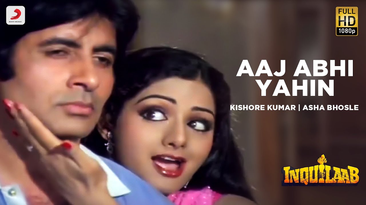 Aaj Abhi Yahin | Inquilaab | Amitabh Bachchan | Sridevi | Kishore Kumar | Asha Bhosle