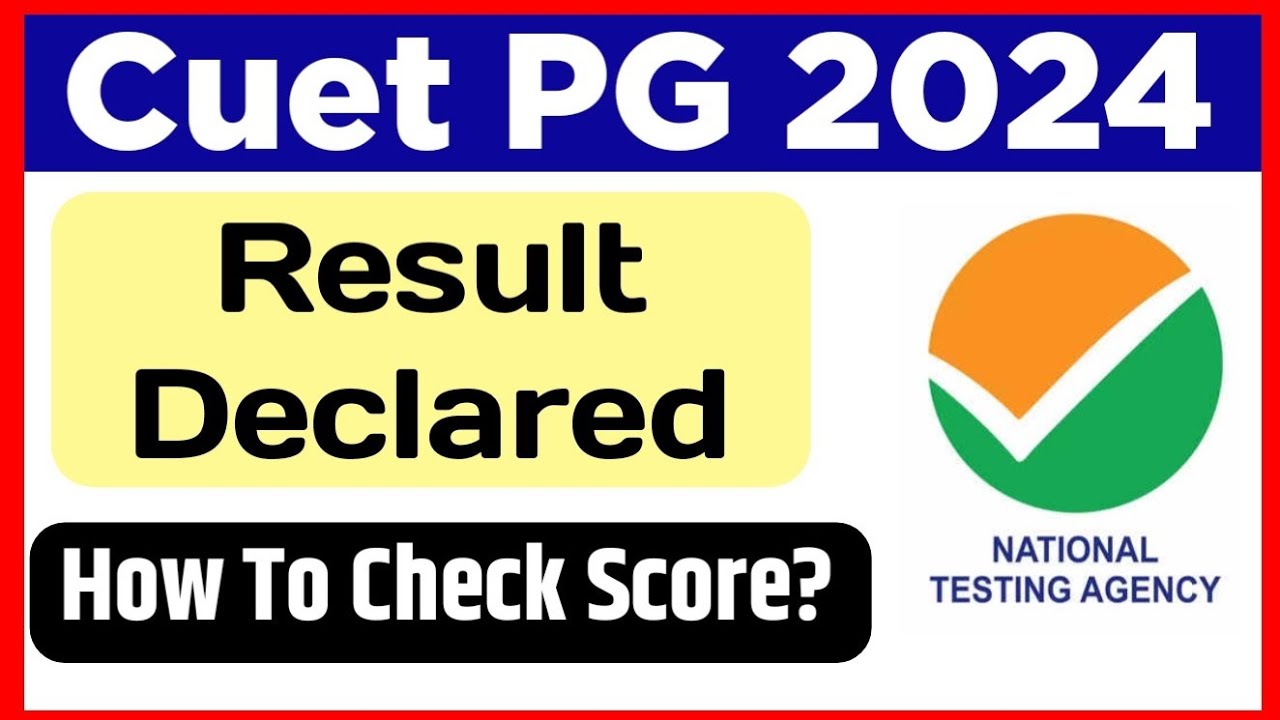 CUET PG Result Declared 2024 | Cuet pg scorecard Released 2024 | Cuet pg 2024 Result Declared | cuet