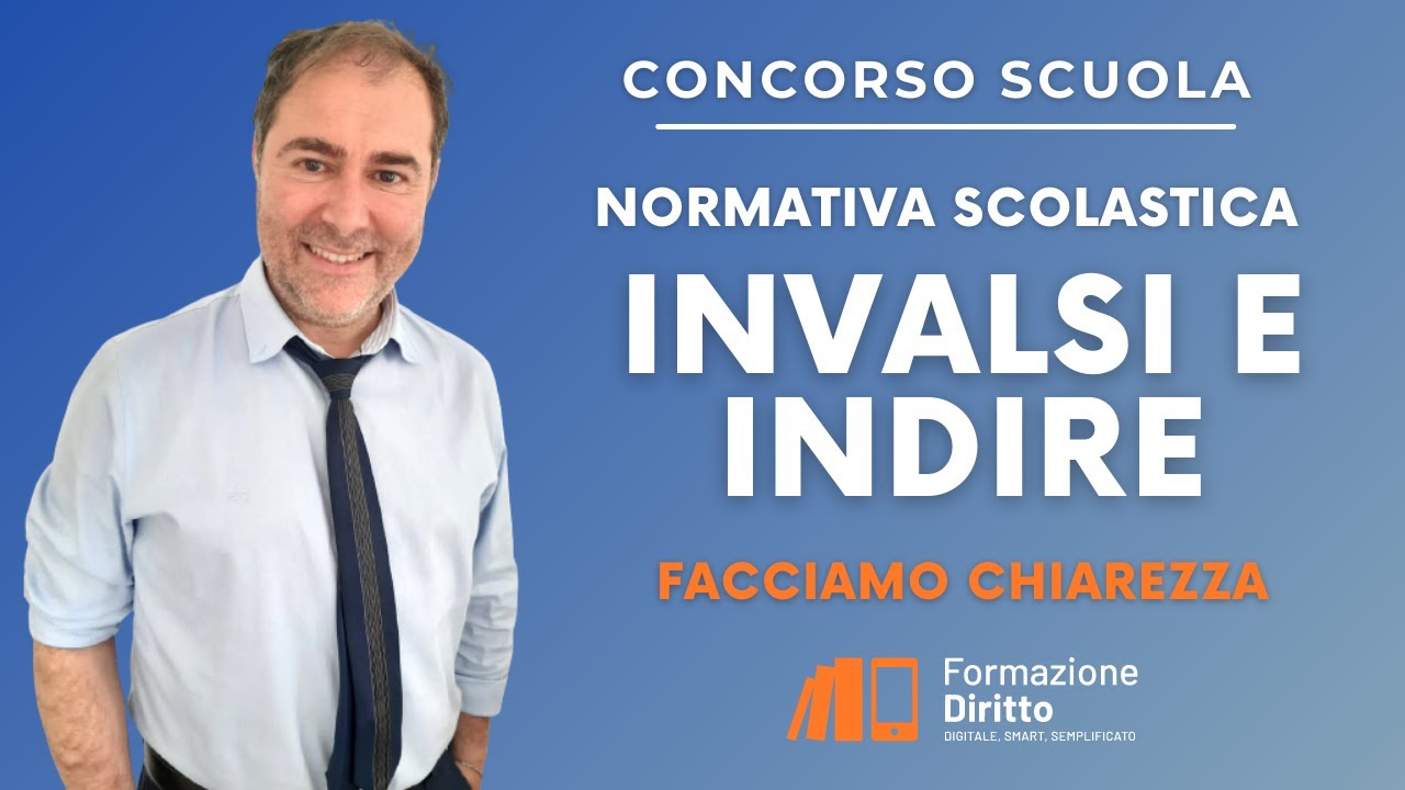 INVALSI e INDIRE: facciamo chiarezza