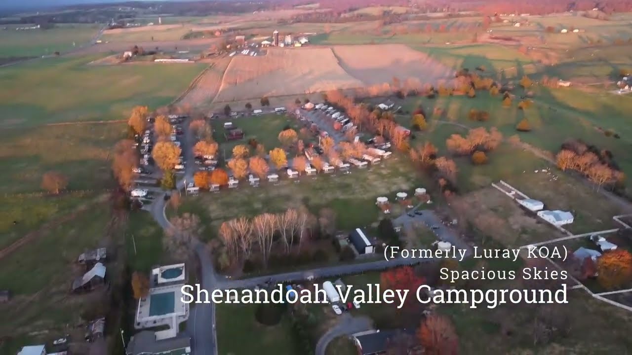 Camping at Spacious Skies Shenandoah Valley Campground (formerly Luray KOA) Shenandoah national park