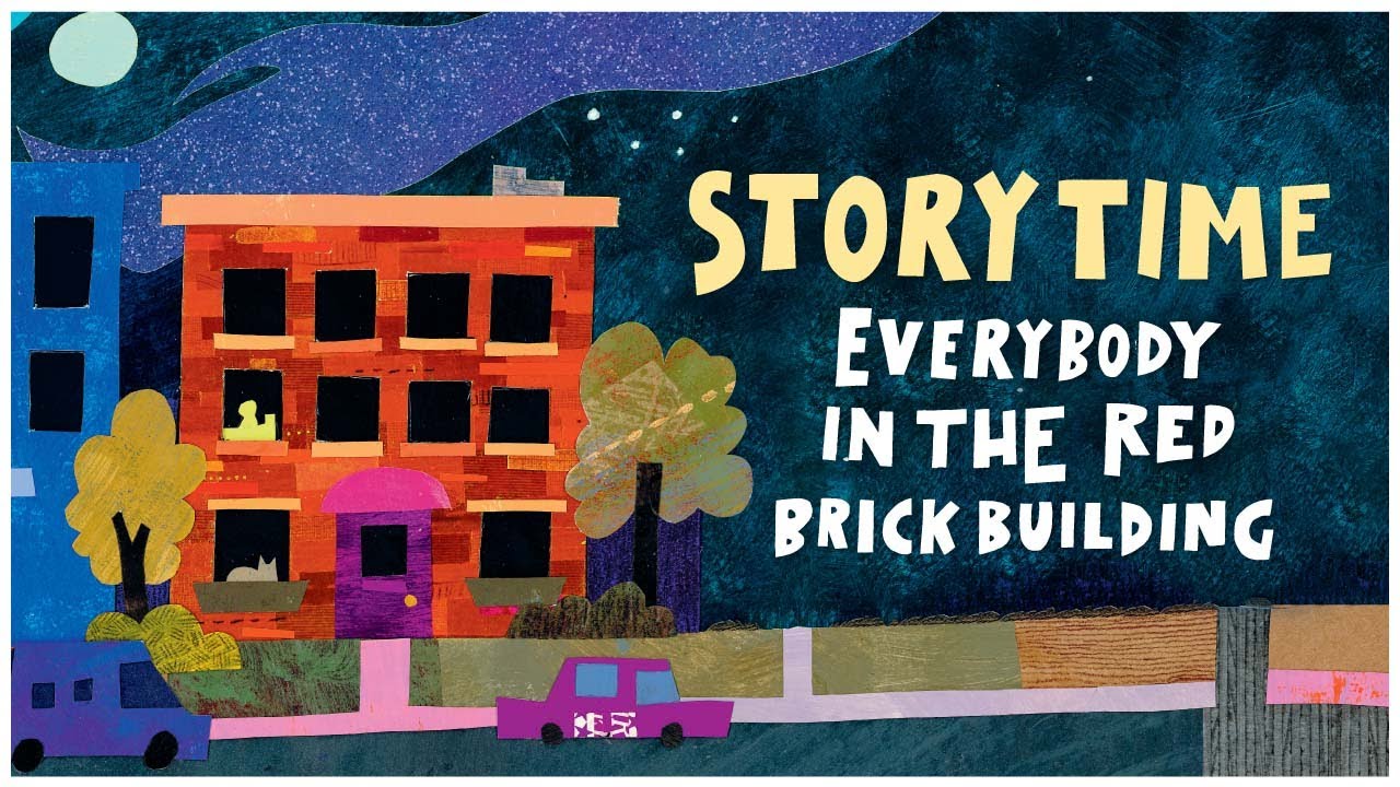 Everybody in the Red Brick Building | Storytime Read Aloud