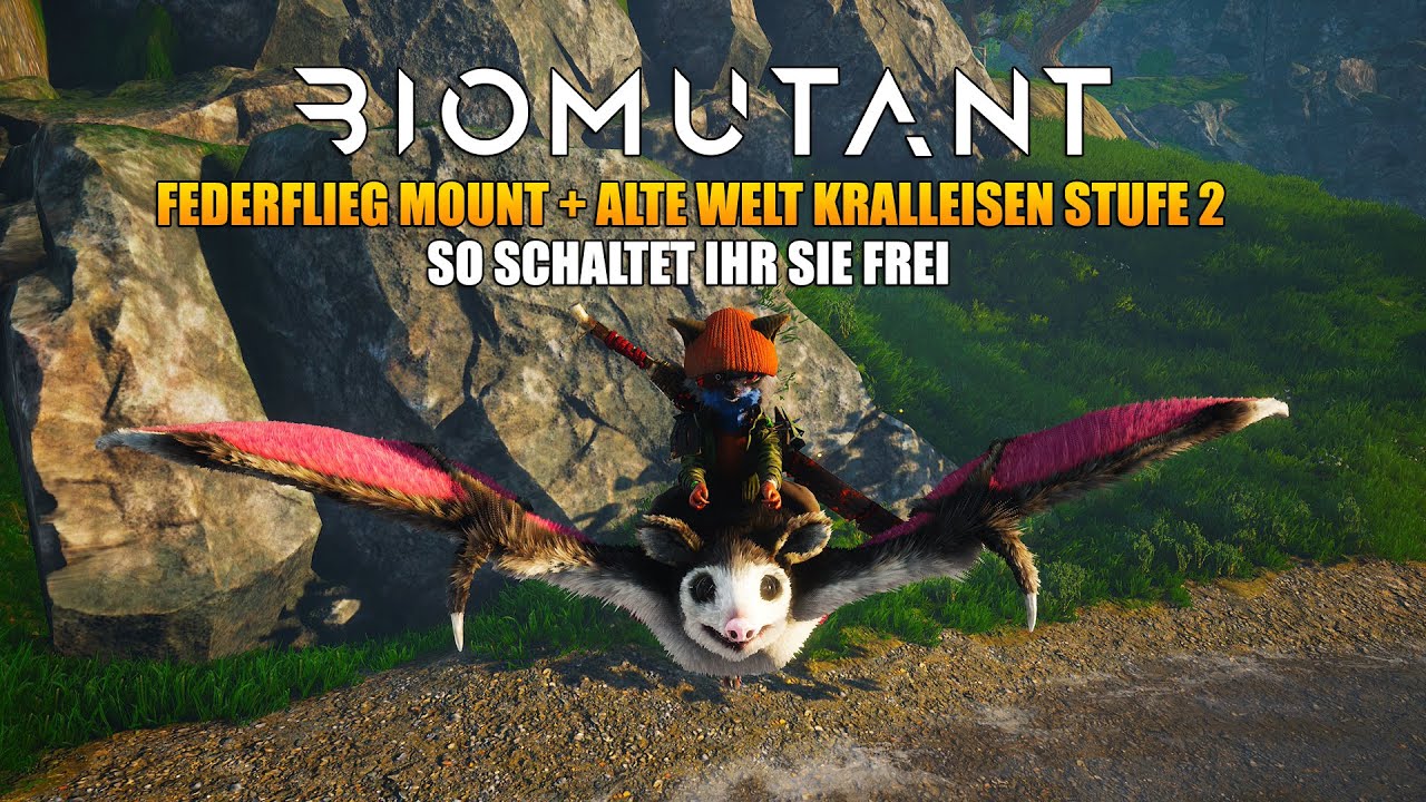 Biomutant - Flederflieg Mount + Alte Welt Kralleisen Stufe 2 - So schaltet ihr sie frei - Guide