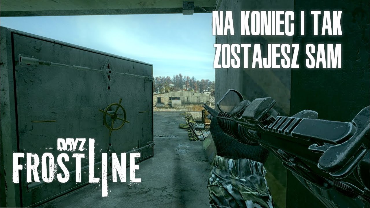 DAYZ FROSTLINE PL - DROGA DO BUNKRÓW