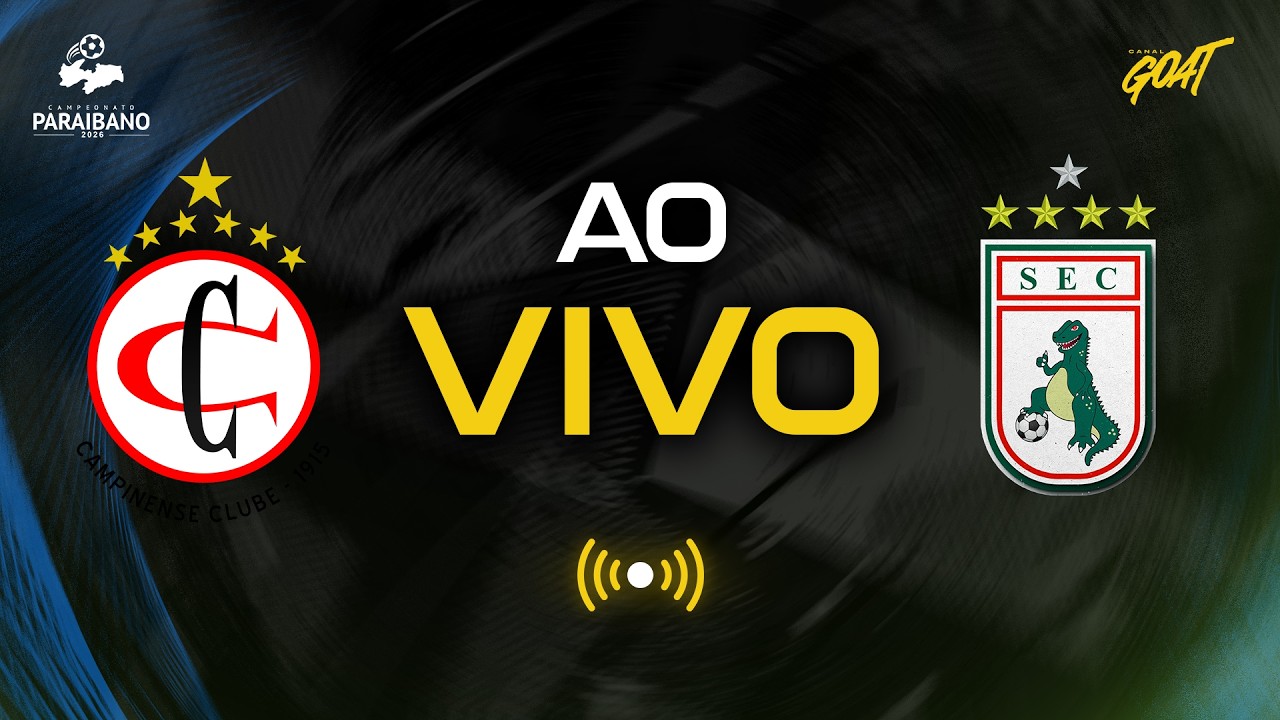 CAMPINENSE X SOUSA | SEMIFINAL | CAMPEONATO PARAIBANO | AO VIVO E COM IMAGENS