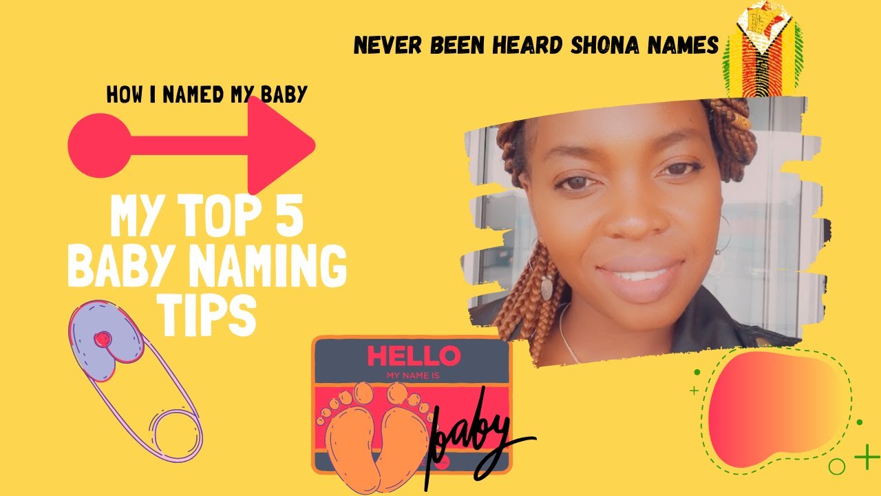 Baby naming tips|How l named my baby|Unique Shona names| ZIMBABWEAN YOUTUBER #babynames2021#names