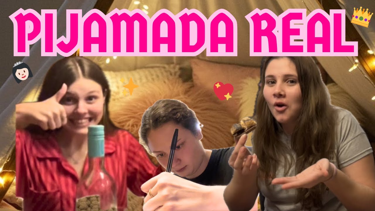 ¡PIJAMADA REAL! 👑 la pijamada mas divertida con mis amigas