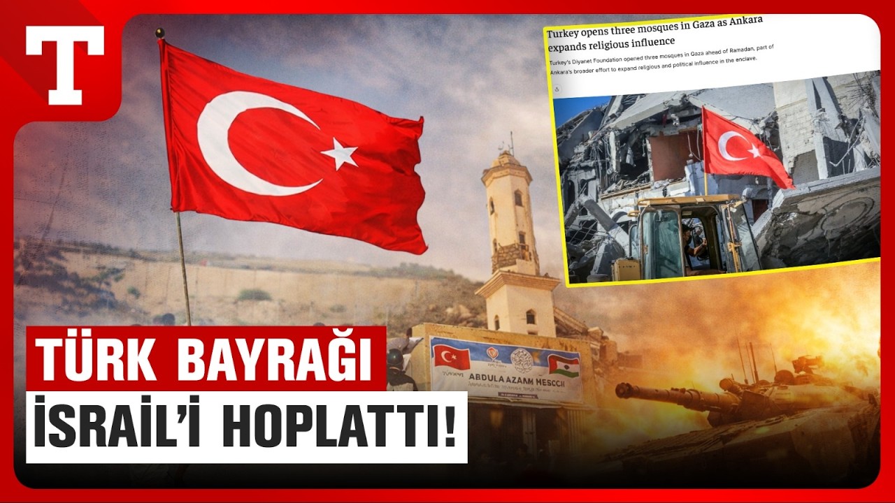 Gazze’de Türk Bayrağı Detayı İsrail’i Rahatsız Etti! Tel Aviv Tedirginlik İçinde – Türkiye Gazetesi