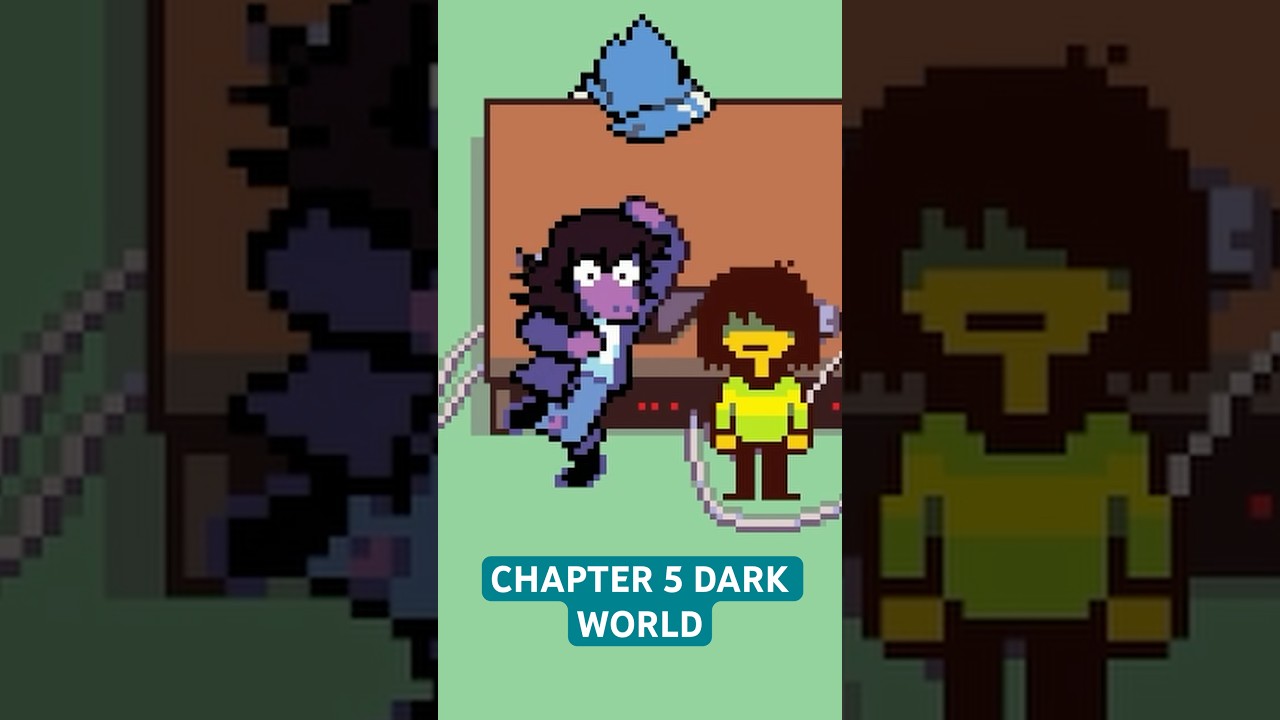Deltarune CHAPTER 5 DARK WORLD