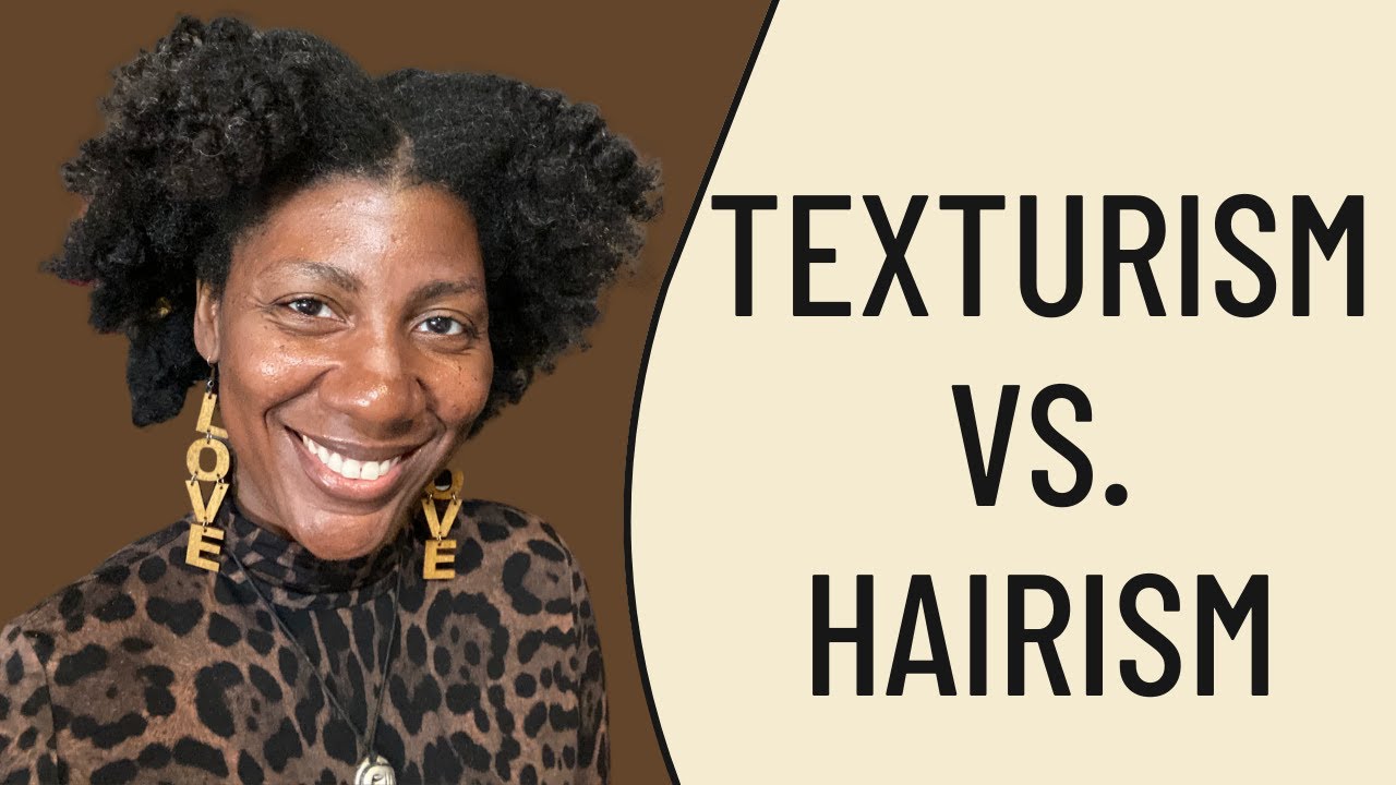 Texturism vs. Hairism: A Useful Distinction