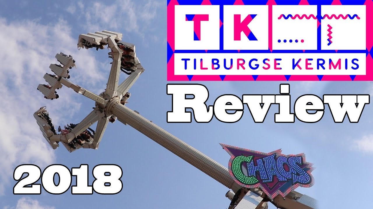 XXL ZEIK REVIEW: Tilburgse Kermis 2018