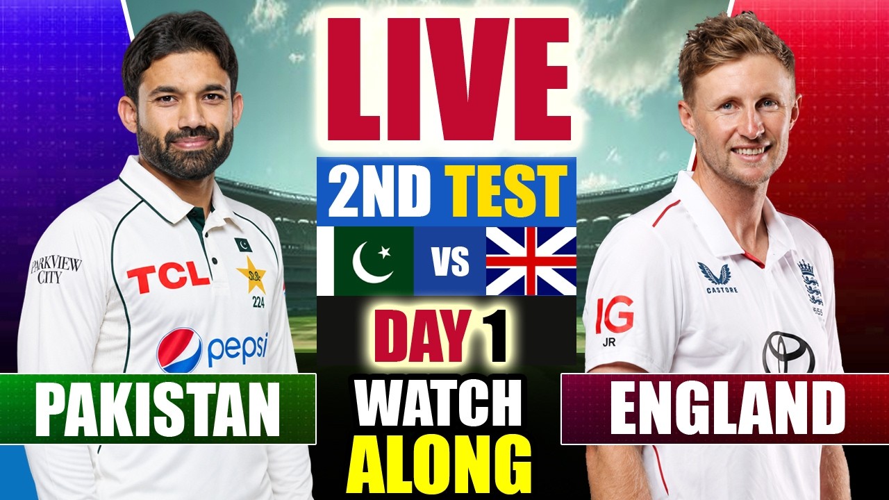 🔴LIVE: ENG vs PAK, 2nd Test Day 1 | England vs Pakistan Live | Live Cricket Match Today
