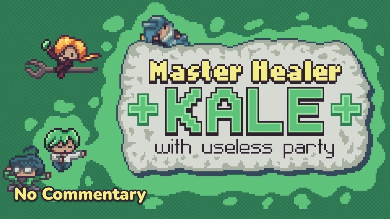 Master Healer Kale with useless party | No Commentary