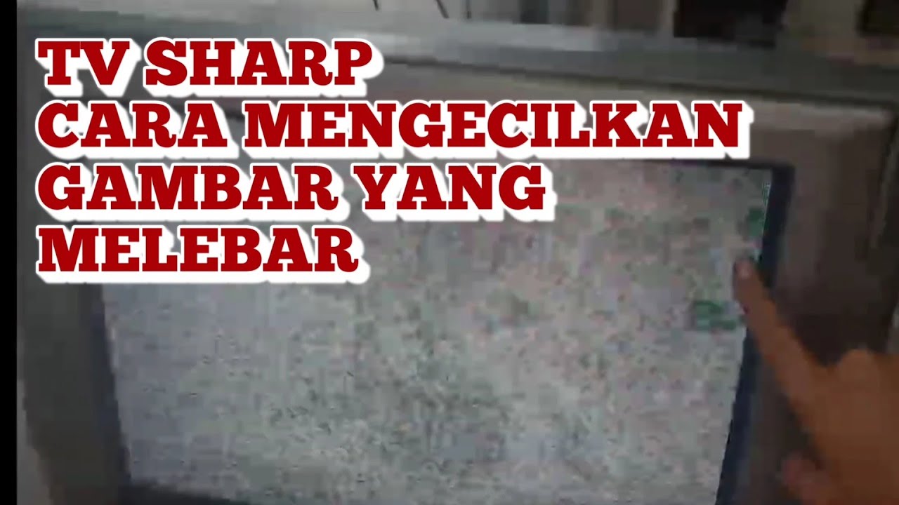 vlog 130 TV SHARP PICOLO‼️CARA MENGECILKAN GAMBAR YG TERLALU LEBAR
