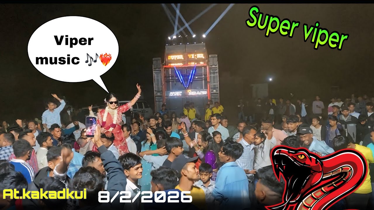 Super viper ka dhamaka At. Kakadkui full moj 😇8/2/2026
