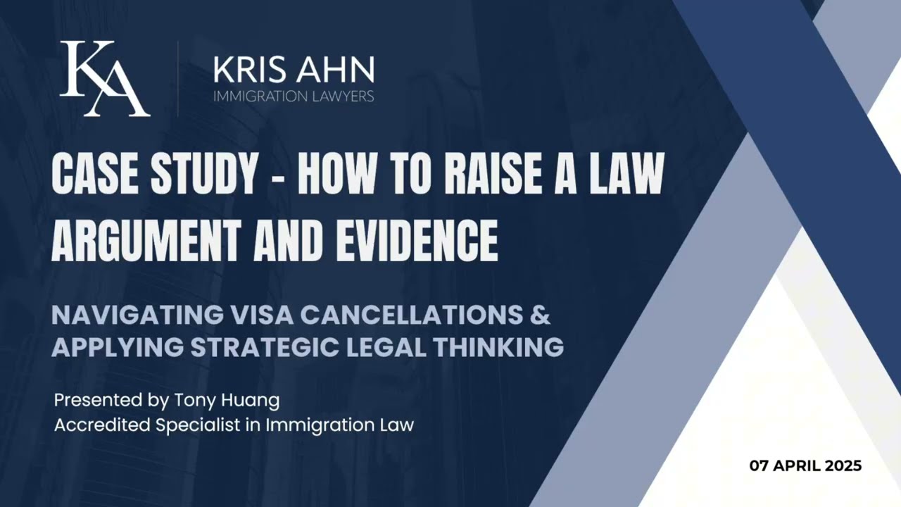 How to Raise a Law Argument and Evidence - Navigating Visa Cancellations
