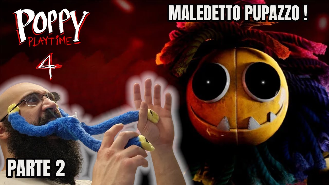 Quel MALEDETTO PUPAZZO ! - HORROR NIGHT Poppy Playtime 4 Parte 2