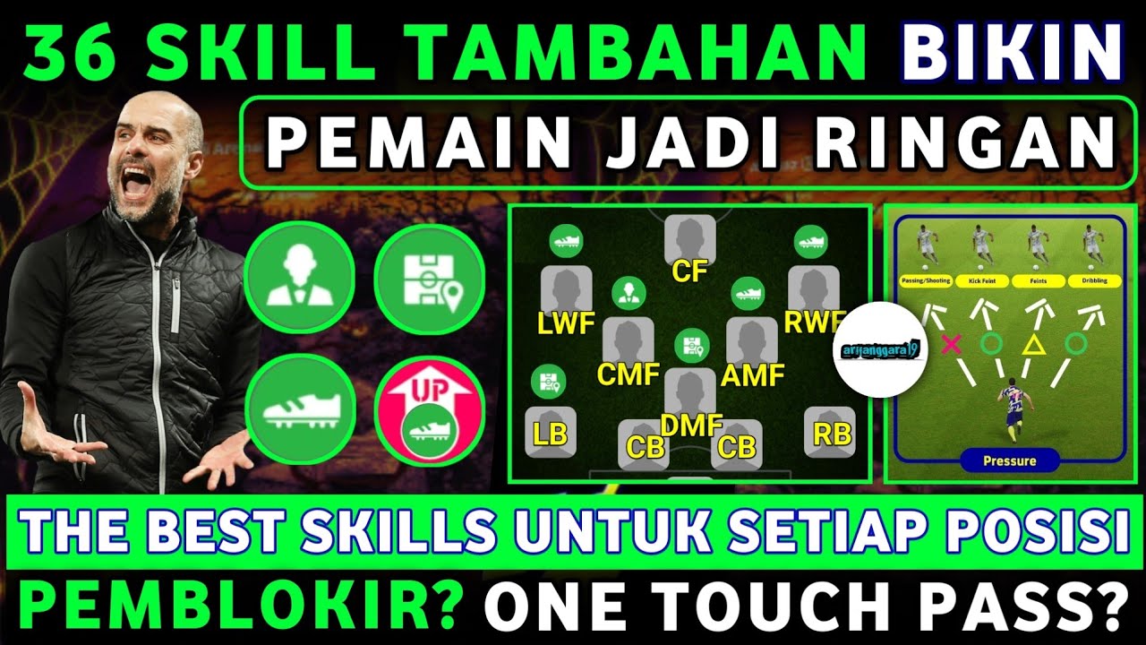 36 SKILL TAMBAHAN  YANG BIKIN PEMAIN JADI RINGAN DIMAINKAN SAAT GAMEPLAY DI EFOOTBALL 2024 MOBILE