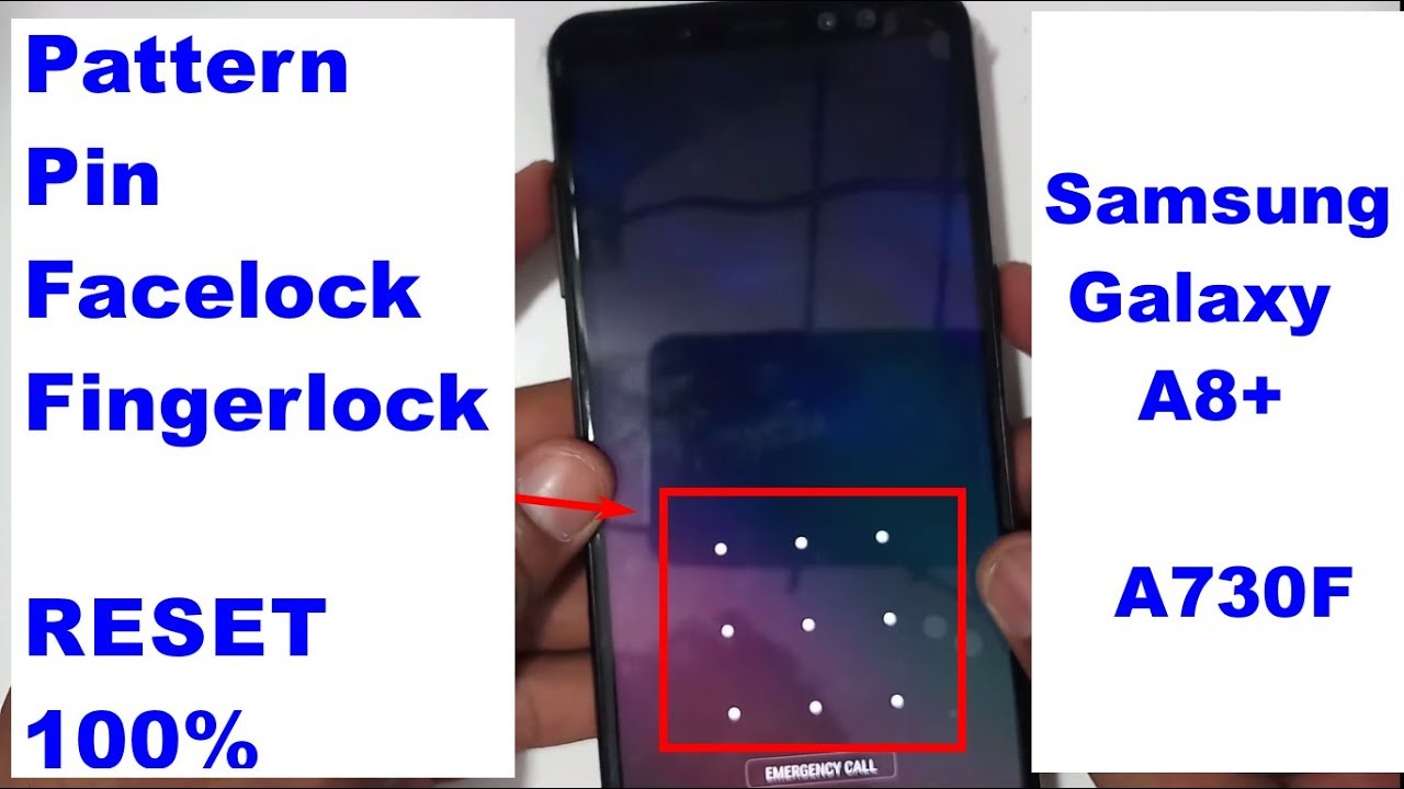 Samsung Galaxy A8+ SM A730F New Trick Hard Reset phone lock Pattern Lock easy work