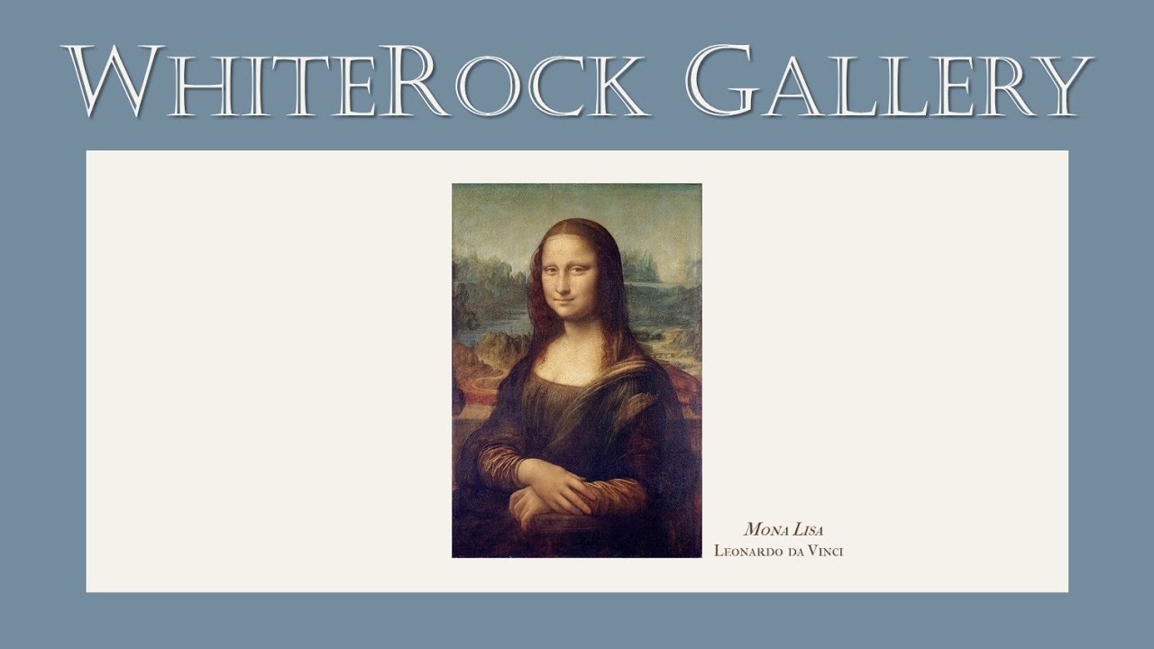 The WhiteRock Family Virtual Art Gallery: Mona Lisa by Leonardo da Vinci