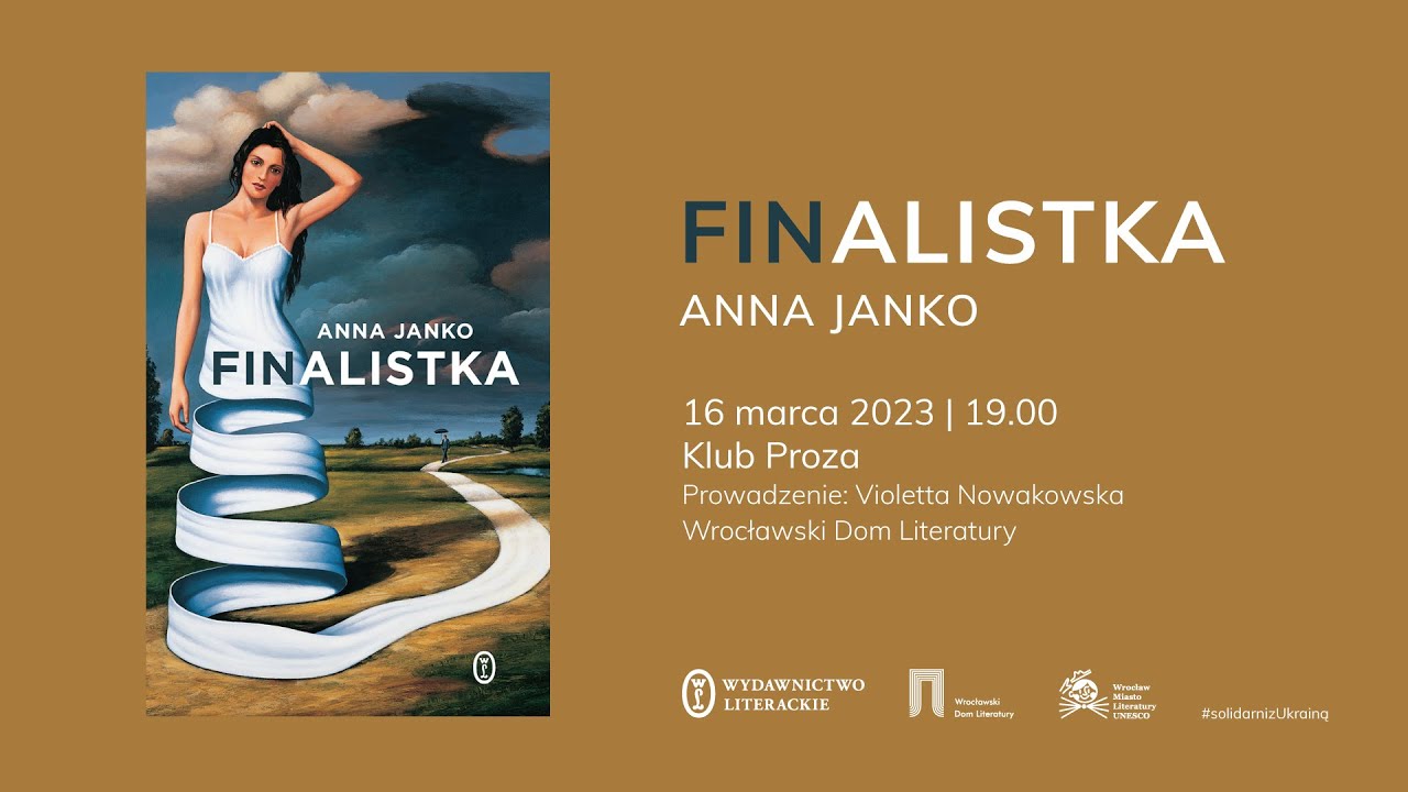 Anna Janko &bdquo;Finalistka&rdquo; &ndash; spotkanie autorskie