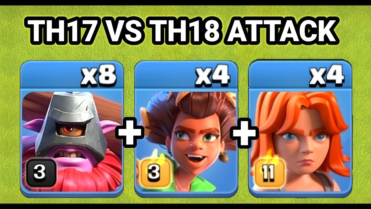 Th17 vs Th18 root rider and Valkyrie and thrower attack strategy 