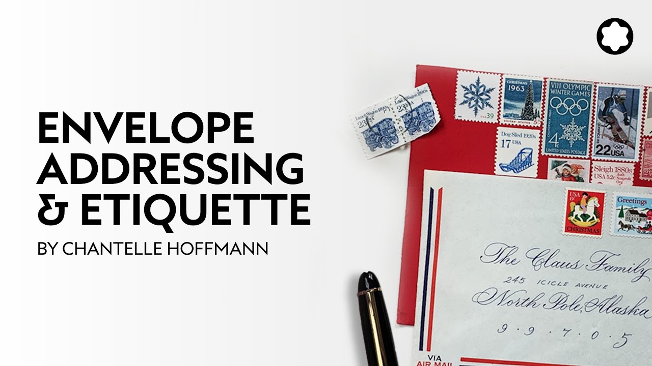 Envelope Addressing & Etiquette by Chantelle Hoffmann