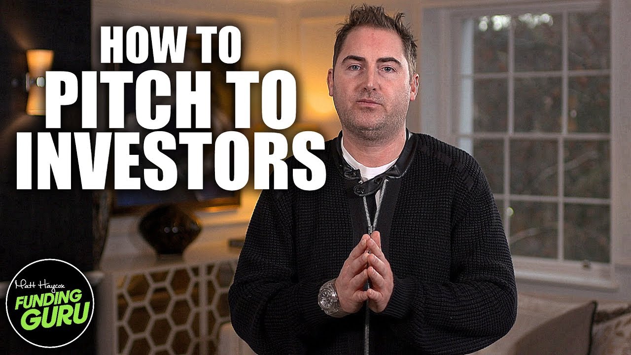 How To Pitch to Investors