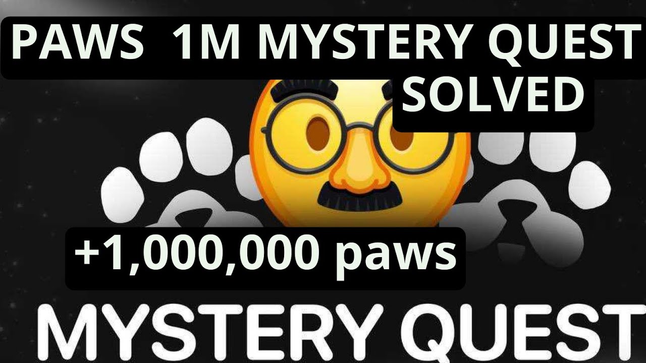 Paws Mystery New 1M quest Solved // How To Solve Paws +1,000,000 M Quest Reward. #paws #mystery .