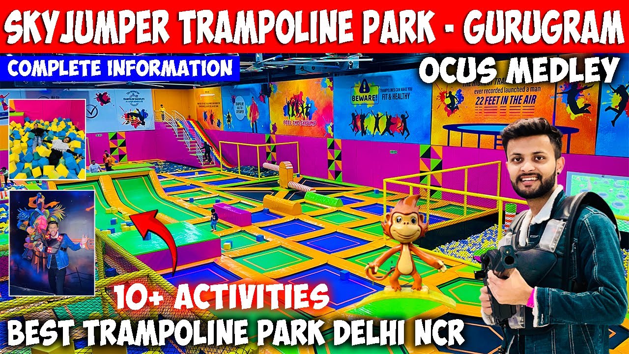 Skyjumper trampoline park Gurgaon | SkyJumper TrampolinePark Ocus Medley | Trampoline park Delhi NCR