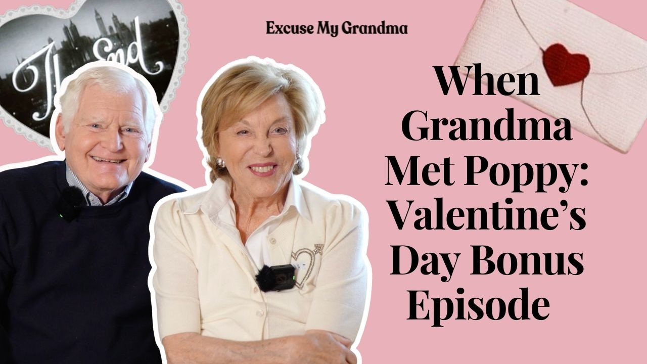 When Grandma Met Poppy: Valentine's Day Bonus Episode