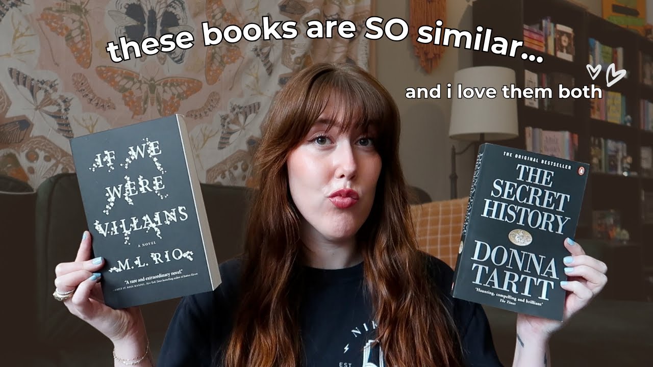IF WE WERE VILLAINS by M. L. Rio vs. THE SECRET HISTORY by Donna Tartt