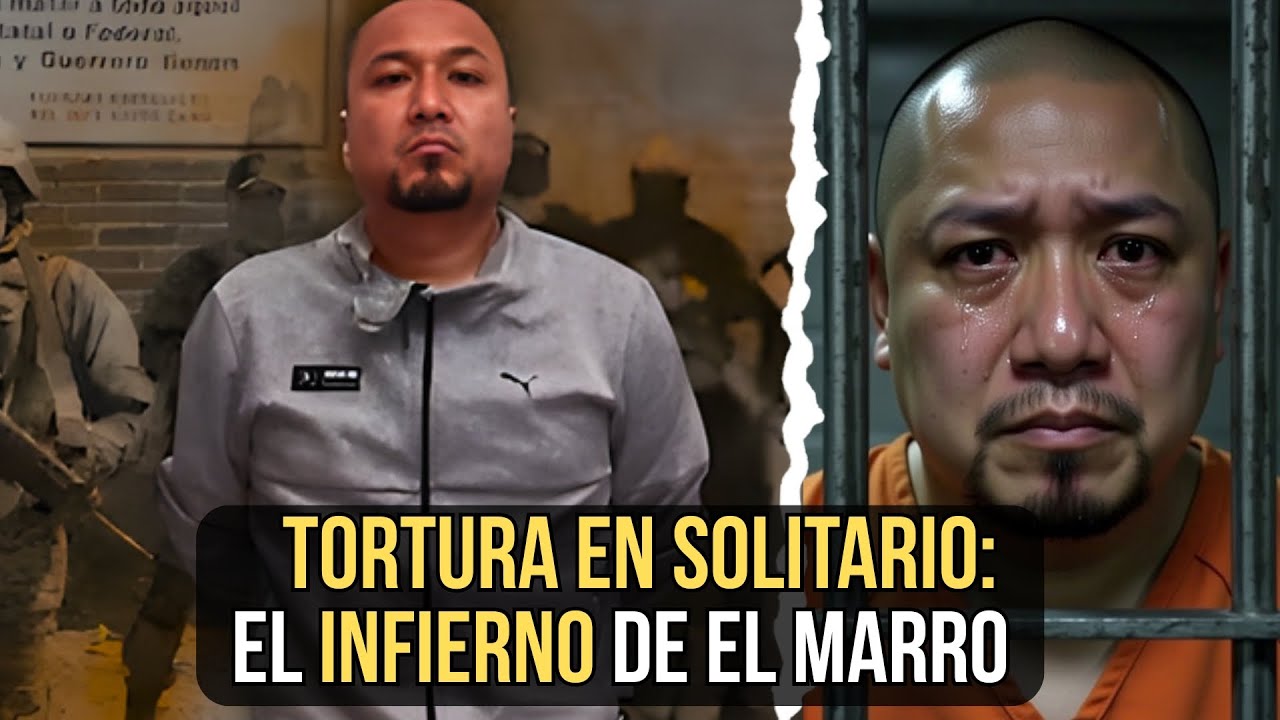 Así Vive El Marro en La Cárcel: De Rey del Huachicol a Llorar de Miedo y Frío