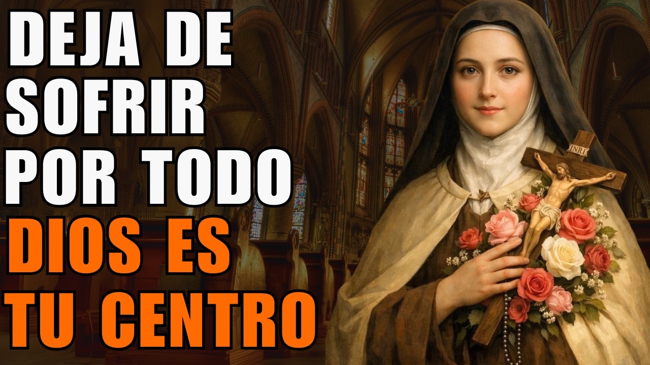 Cuando Dios Es Tu Centro, Nada Te Perturba — Reflexión de Santa Teresa