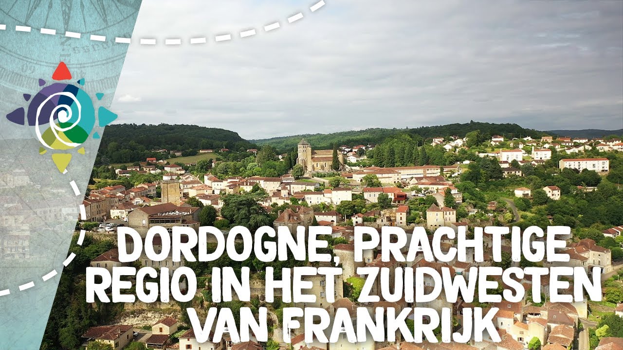 Dordogne, prachtige regio in het zuidwesten van Frankrijk