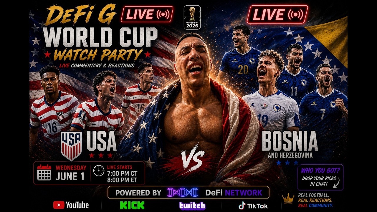 🔴 DeFi G LIVE | 🇺🇸⚽ USA vs Bosnia LIVE Watch Party! 🔥 | WHY NOT US ??
