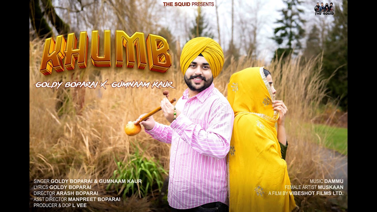 Khumb (Official Video) Goldy Boparai X Gumnaam Kaur | Latest Punjabi songs 2025-26