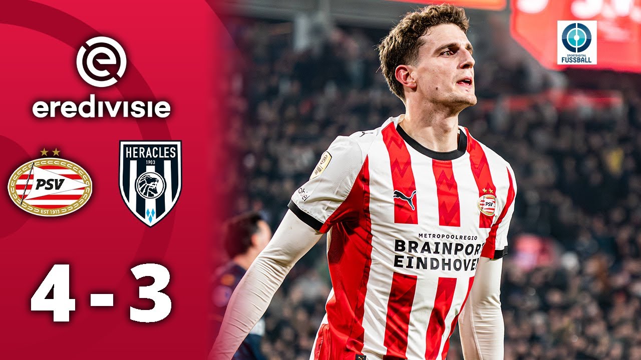 Torfestival in Eindhoven! Til entscheidet Schlagabtausch | PSV Eindhoven - Heracles Almelo