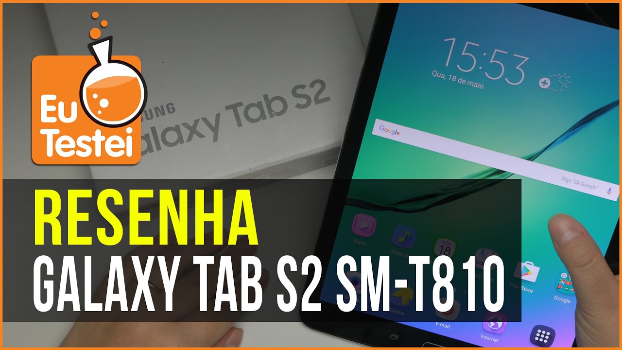 Fino, elegante e poderoso, esse é o Galaxy Tab S2 da Samsung - Resenha EuTestei