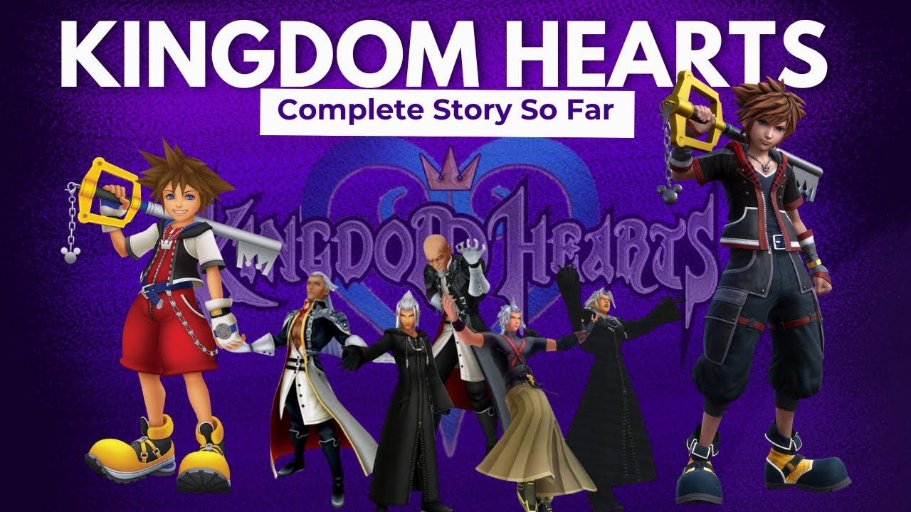Обзор истории Kingdom Hearts | Полное объяснение саги
