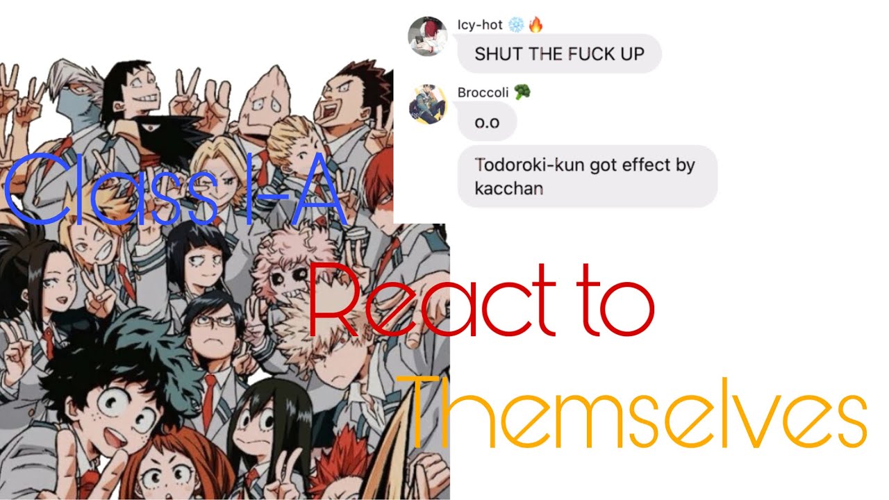 Class 1-A react to themselves || Todoroki became bakugou?!|| bktd/krdk/shinkami|| mha texting story