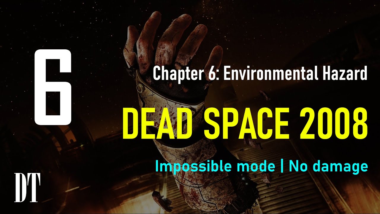 Dead Space (2008) Chapter 6 | No Damage | Impossible | ENG-RUS