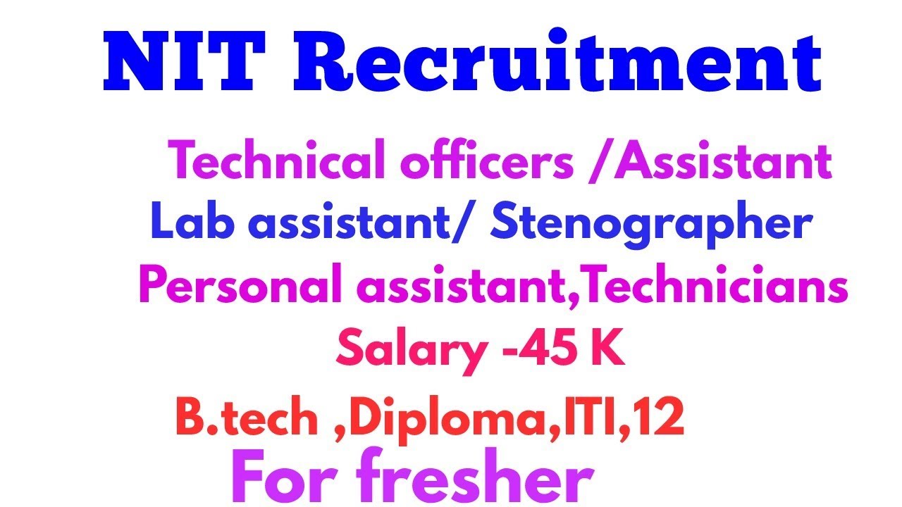 National Institute of Technology (NIT)Recruitment 2019