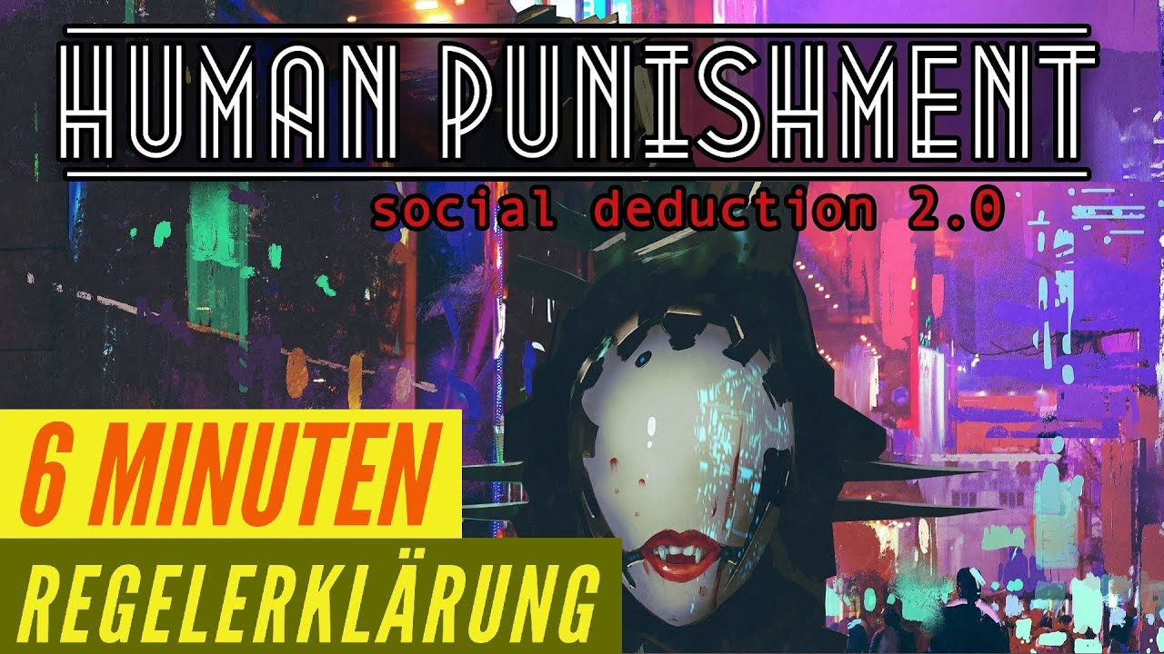 Human Punishment - Regeln in 6 Minuten - Regelerklärung - Anleitung + Aufbau