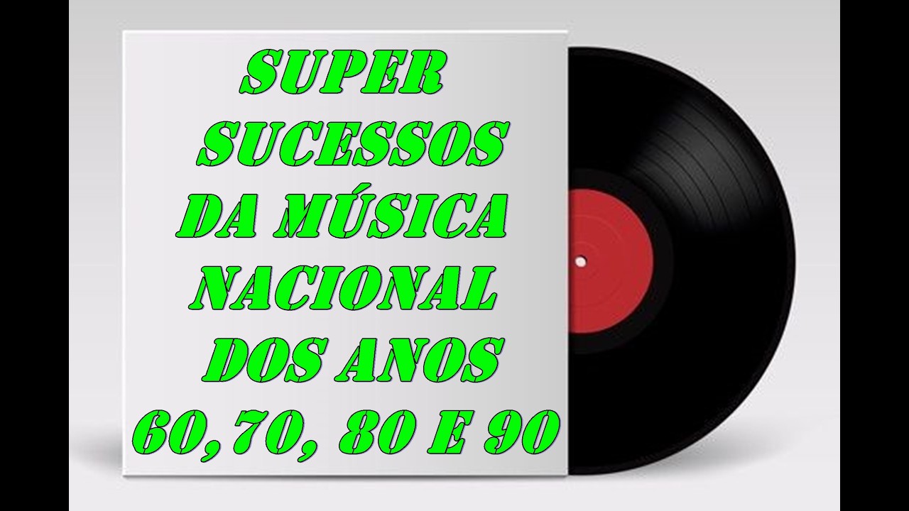 ✅ Relíquias da Música Nacional Parte 2