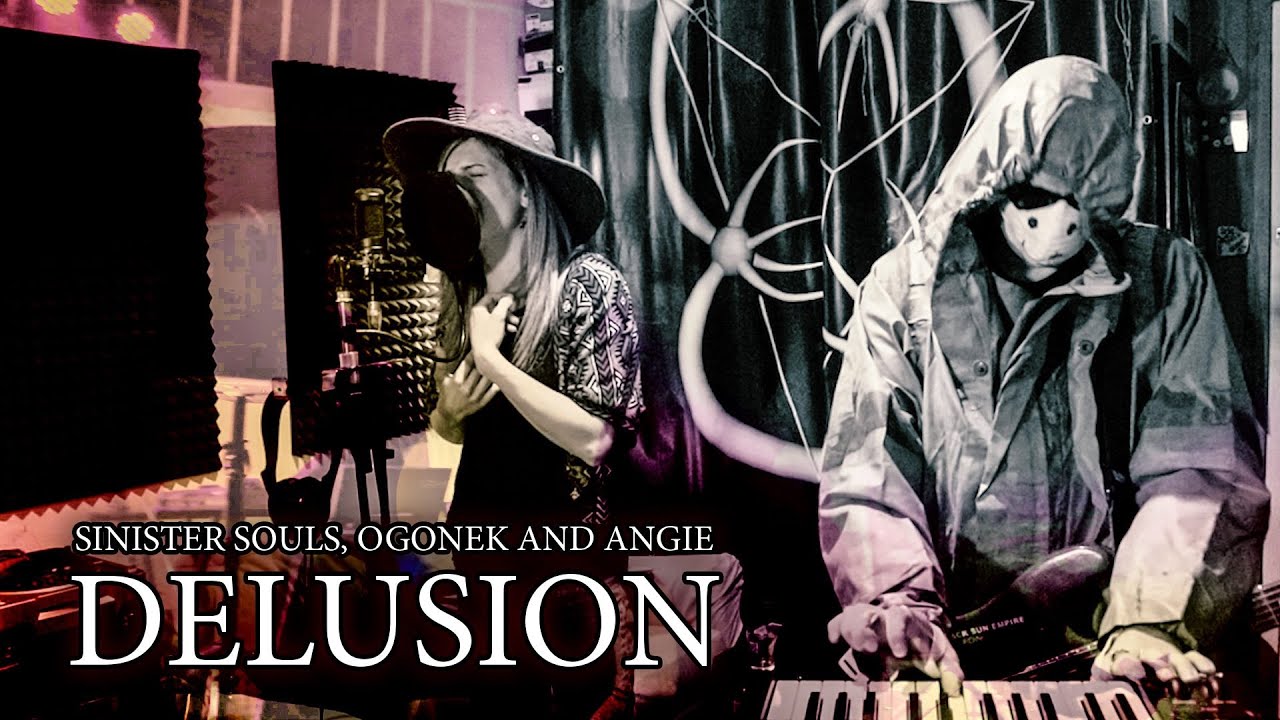 Sinister Souls, Ogonek and Angie (OA) - Delusion (Official Video)