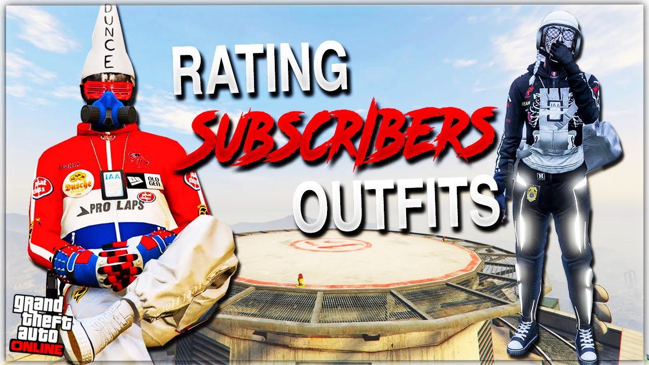 Rating My Subscribers Outfits (They Had Fully Modded Tryhard Outfits) + Giveaway | GTA 5 Online