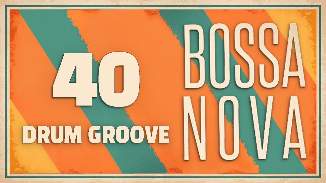 [Drum Groove] Bossanova 40 BPM