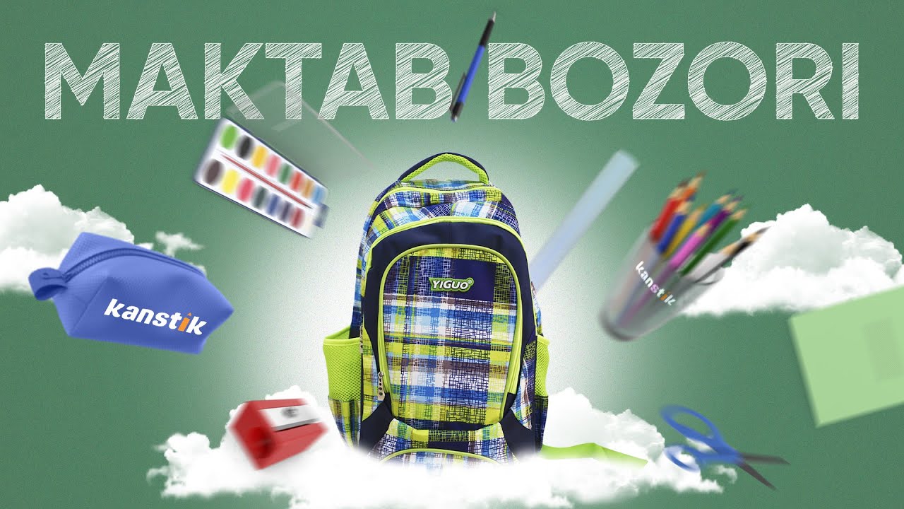 Bir bola uchun maktab bozori necha pulga tushadi? | Kanstik do'konidagi narxlar